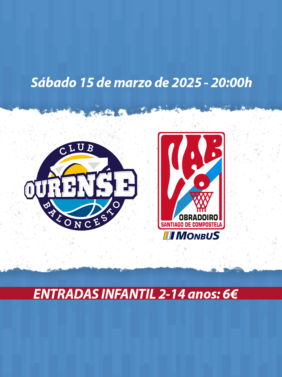 Entrada (infantil): Aircargobooking Ourense - Monbus Obradoiro 