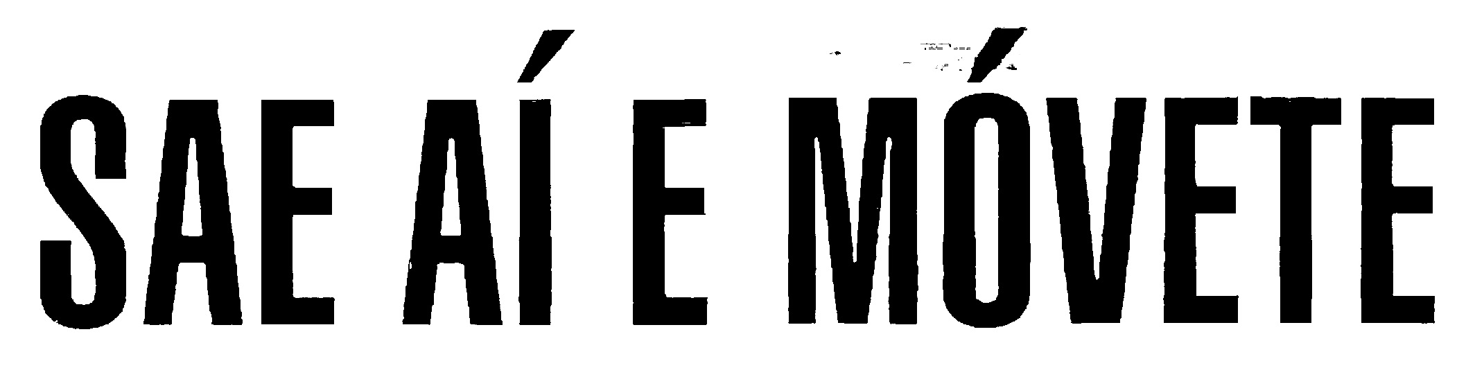 Sae aí e móvete